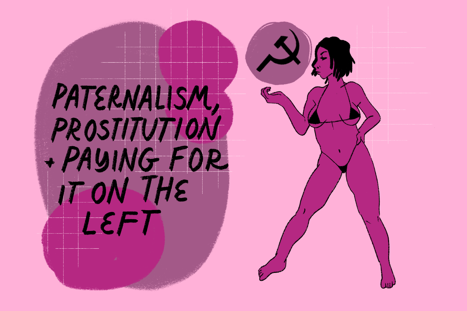 Paternalism, Prostitution, and Paying for It on the Left