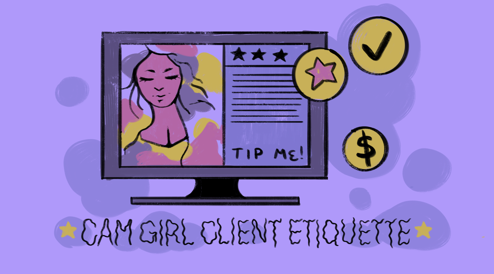 Camming Etiquette 101: How To Be The Perfect Fan