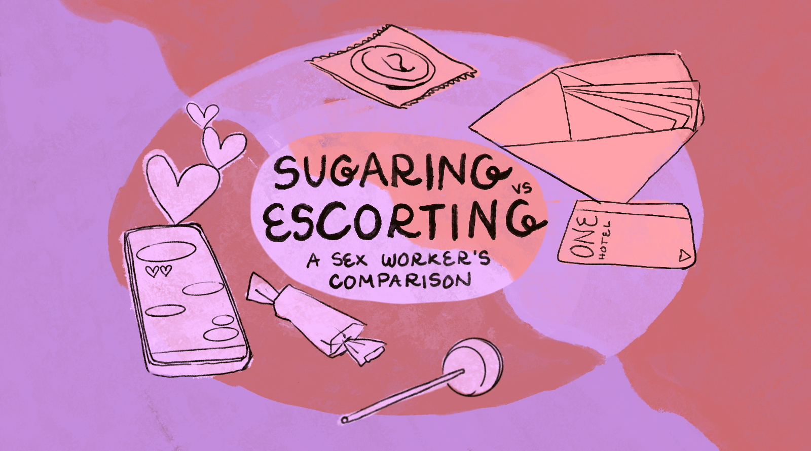 Sugaring Versus Escorting: A Sex Worker’s Comparison