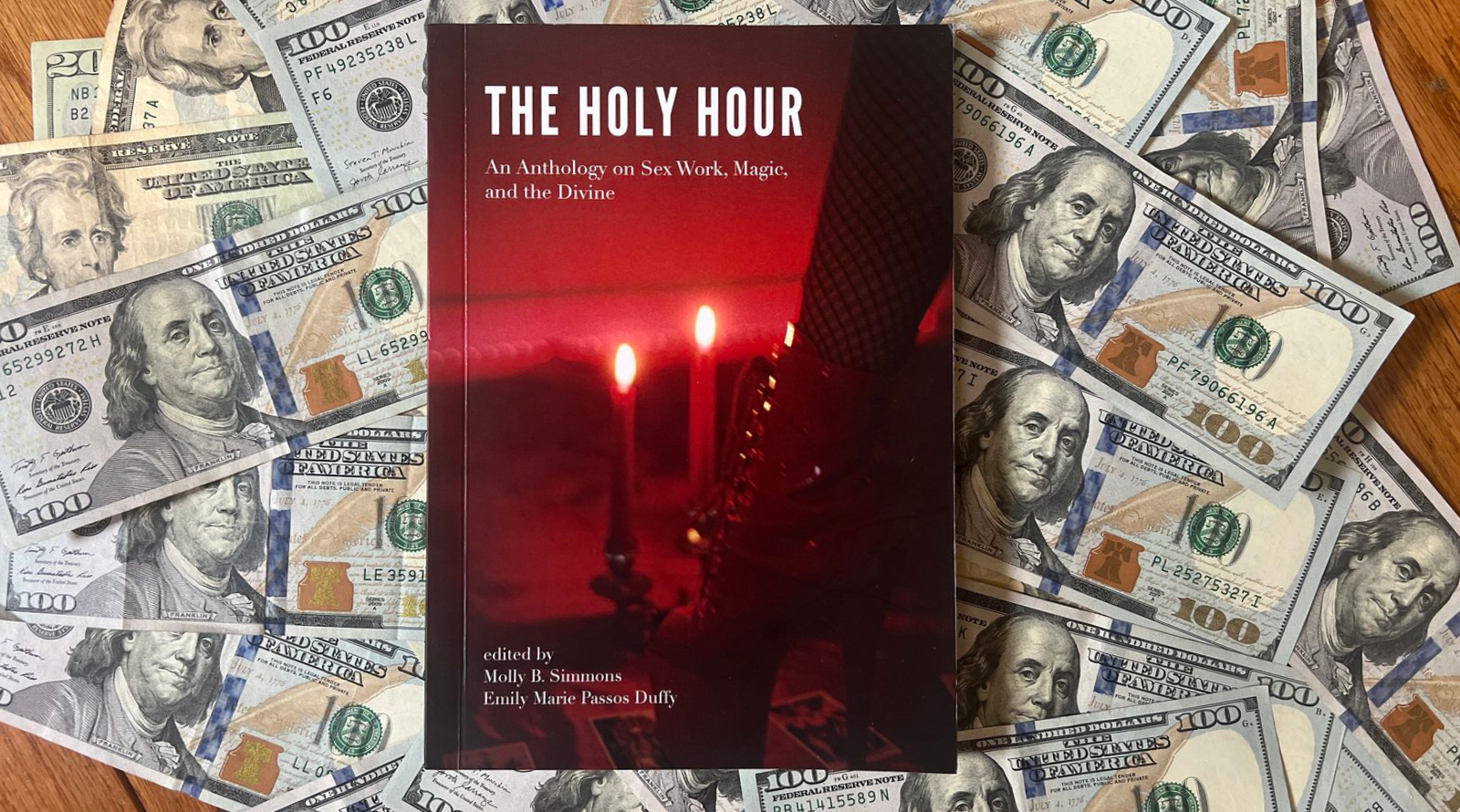 The Holy Hour: An Anthology on Sex Work, Magic & the Divine