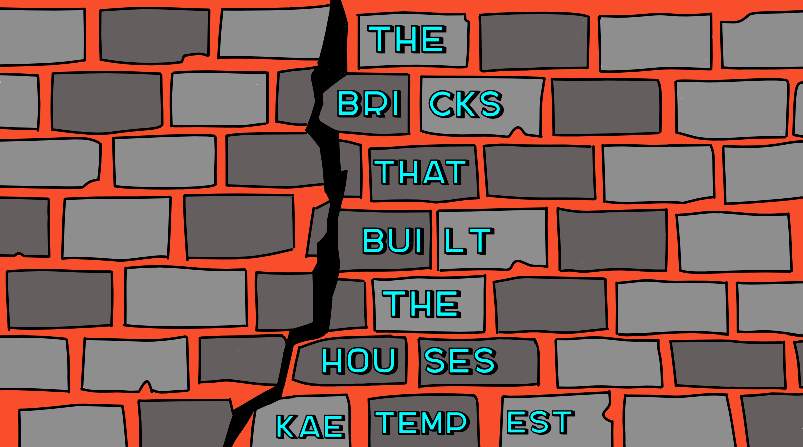 Whoreview: The Bricks That Built The Houses by Kae Tempest